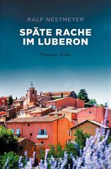 Sp&auml;te Rache im Luberon