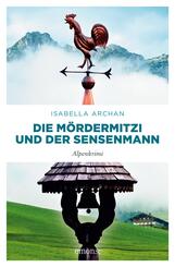 Die M&ouml;rderMitzi und der Sensenmann
