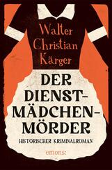 Der Dienstm&auml;dchenm&ouml;rder