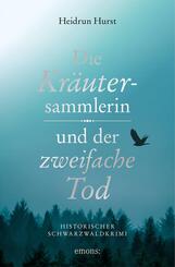 Die Kr&auml;utersammlerin und der zweifache Tod