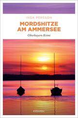 Mordshitze am Ammersee