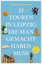 22 Touren in Leipzig, die man gemacht haben muss