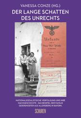 Lange Schatten des Unrechts