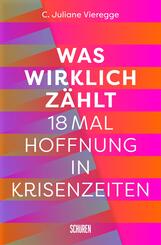 Was wirklich zählt