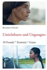 Unsichtbares und Ungesagtes