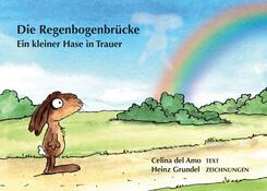 Die Regenbogenbr&uuml;cke