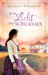 Das Licht des Schicksals - T&ouml;chter der Freiheit