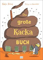Das gro&szlig;e Kacka-Buch