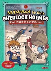 Manhwa f&uuml;r Kids: Sherlock Holmes (Band 1) - Eine Studie in Scharlachrot