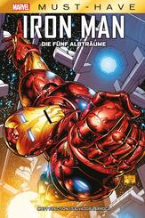 Marvel Must-Have: Iron Man - Die f&uuml;nf Albtr&auml;ume