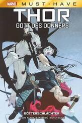 Marvel Must-Have: Thor: Gott des Donners - G&ouml;tterschl&auml;chter