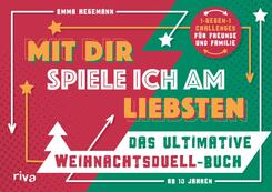 Mit dir spiele ich am liebsten - Das ultimative Weihnachtsduell-Buch