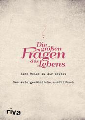 Die gro&szlig;en Fragen des Lebens