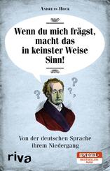 Wenn du mich fr&auml;gst, macht das in keinster Weise Sinn