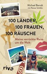100 L&auml;nder, 100 Frauen, 100 R&auml;usche