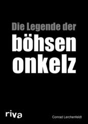Die Legende der b&ouml;hsen onkelz
