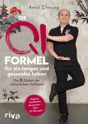 Die Qi-Formel f&uuml;r ein langes und gesundes Leben