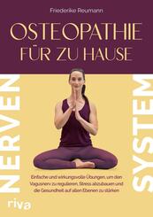Osteopathie f&uuml;r zu Hause - Nervensystem
