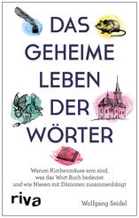 Das geheime Leben der W&ouml;rter