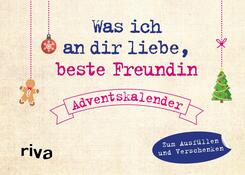 Was ich an dir liebe, beste Freundin - Adventskalender. Hardcover-Ausgabe