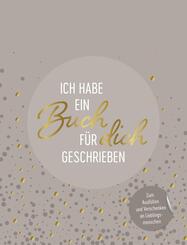 Ich habe ein Buch f&uuml;r dich geschrieben