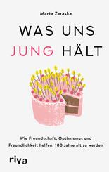 Was uns jung h&auml;lt