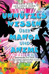 Unn&uuml;tzes Wissen &uuml;ber Manga und Anime