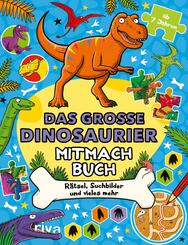 Das große Dinosaurier-Mitmachbuch