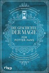 Die Geschichte der Magie f&uuml;r Potter-Fans
