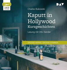 Kaputt in Hollywood. Kurzgeschichten,1 Audio-CD, 1 MP3