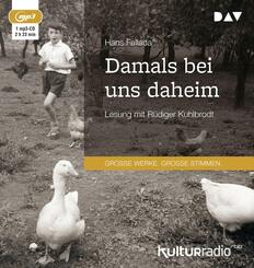 Damals bei uns daheim,1 Audio-CD, 1 MP3