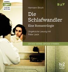 Die Schlafwandler. Eine Romantrilogie,3 Audio-CD, 3 MP3