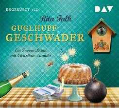 Guglhupfgeschwader. Der zehnte Fall f&uuml;r den Eberhofer Ein Provinzkrimi,6 Audio-CDs