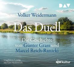 Das Duell. Die Geschichte von G&uuml;nter Grass und Marcel Reich-Ranicki,7 Audio-CDs