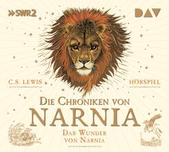 Die Chroniken von Narnia - Teil 1: Das Wunder von Narnia,2 Audio-CD
