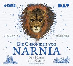Die Chroniken von Narnia - Teil 2: Der K&ouml;nig von Narnia,2 Audio-CD