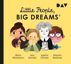 Little People, Big Dreams&reg; - Teil 1: Maria Montessori, Jane Goodall, Agatha Christie, Stephen Hawking,1 Audio-CD