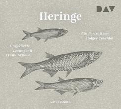 Heringe. Ein Portrait,2 Audio-CD