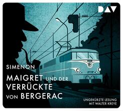 Maigret und der Verr&uuml;ckte von Bergerac,4 Audio-CD