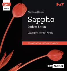 Sappho. Pariser Sitten,1 Audio-CD, 1 MP3