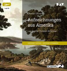 Aufzeichnungen aus Amerika,1 Audio-CD, 1 MP3