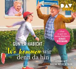 Wo kommen wir denn da hin. Der Offline-Opa sorgt f&uuml;r Ordnung,4 Audio-CD