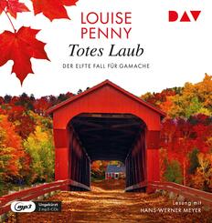 Totes Laub. Der elfte Fall f&uuml;r Gamache,2 Audio-CD, 2 MP3