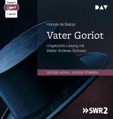Vater Goriot,1 Audio-CD, 1 MP3