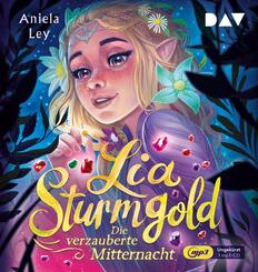 Lia Sturmgold - Teil 4: Die verzauberte Mitternacht,1 Audio-CD, 1 MP3