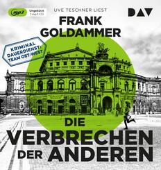 Die Verbrechen der Anderen. Kriminaldauerdienst: Team Ost-West,1 Audio-CD, 1 MP3