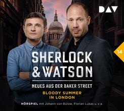Sherlock & Watson - Neues aus der Baker Street: Bloody Summer in London (Fall 14),2 Audio-CD