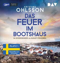 Das Feuer im Bootshaus. Ein Schwedenkrimi mit August Strindberg,2 Audio-CD, 2 MP3