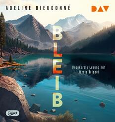 Bleib,1 Audio-CD, 1 MP3