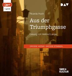 Aus der Triumphgasse,1 Audio-CD, 1 MP3